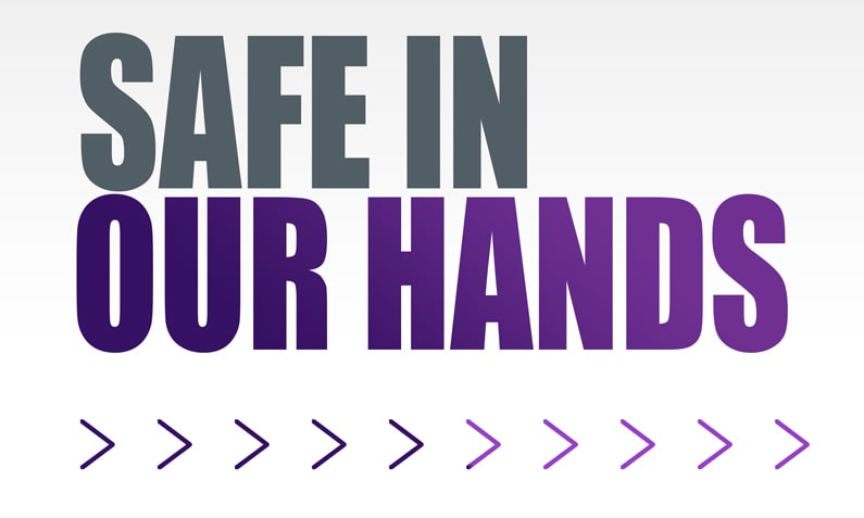 
Safe In Our Hands News
